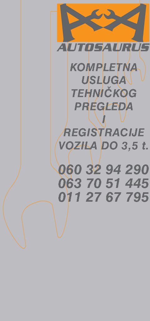 AUTOSAURUS REGISTRACIJA VOZILA I TEHNIČKI PREGLED BEOGRAD PALIULILA