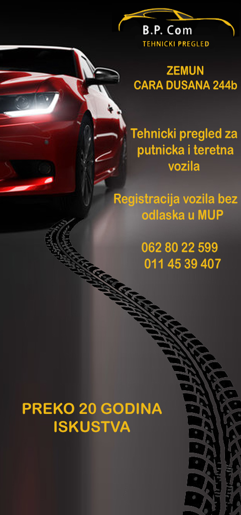 B.P. COM TEHNIČKI PREGLED BEOGRAD ZEMUN