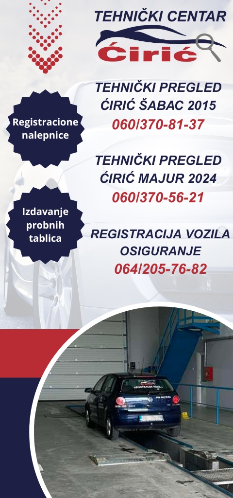 TEHNIČKI PREGLED I REGISTRACIJA VOZILA ĆIRIĆ ŠABAC