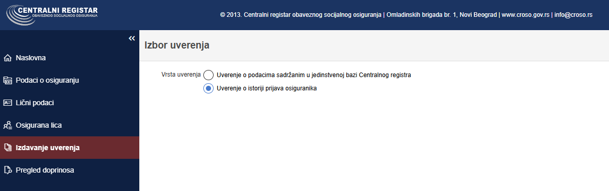 Centralni registar obaveznog socijalnog osiguranja – izbor opcije uverenja o istoriji prijava osiguranika